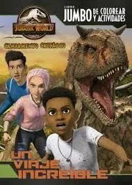 Portada de Jurassic world. Campamento cretácico - libro jumbo de colorear y actividades