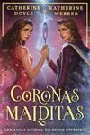Portada de Coronas gemelas 2: Coronas malditas