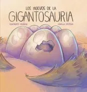 Portada de Los huevos de la gigantosauria