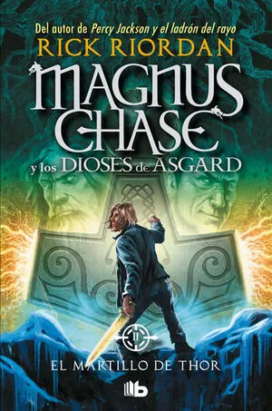 Portada de Magnus chase 2: El martillo de thor