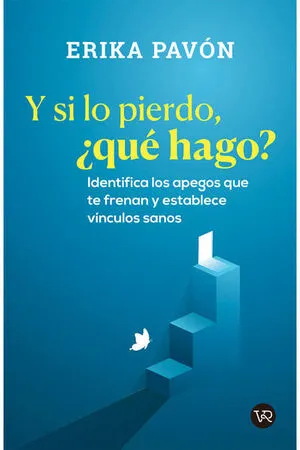 Portada de Y si lo pierdo, ¿qué hago?