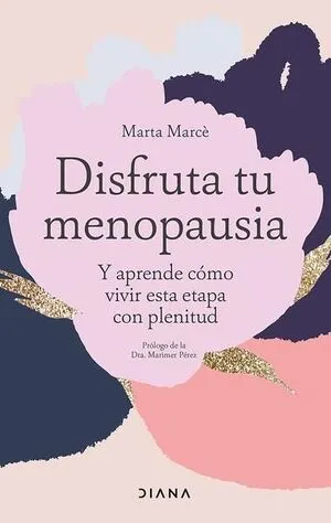 Portada de Disfruta tu menopausia