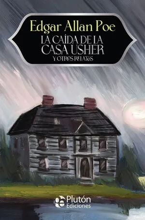 Portada de La caida de la casa usher y otros relatos