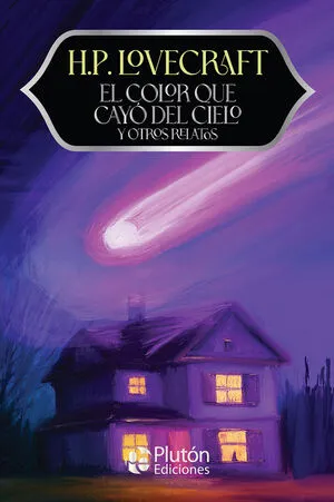 Portada de El color que cayó del cielo y otros relatos - aniversario 15 años