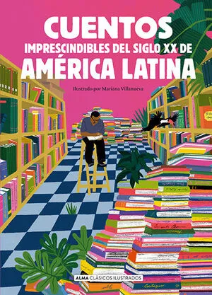 Portada de Cuentos imprescindibles del siglo xx de américa latina