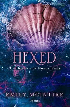 Portada de Nunca jamas 6: Hexed
