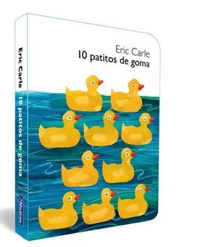 Portada de 10 patitos de goma (colección eric carle)