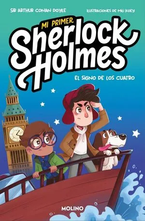 Portada de Mi primer sherlock holmes - el signo de los cuatro