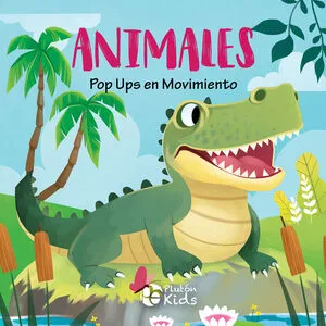 Portada de Pop up en movimiento: Animales