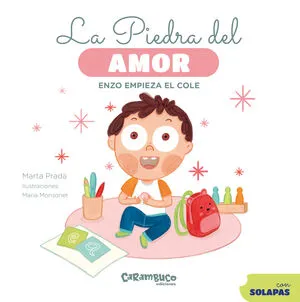 Portada de La piedra del amor. Enzo empieza el cole