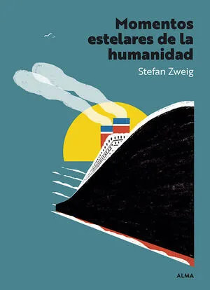 Portada de Momentos estelares de la humanidad (panorama)