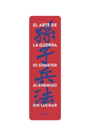 Portada de Marcapáginas:"el arte de la guerra es someter al