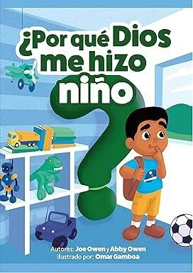 Portada de ¿Por que dios me hizo niño?