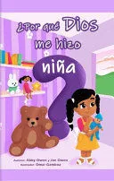 Portada de ¿Por que dios me hizo niña?