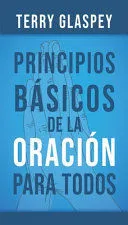 Portada de Principios basicos de la oracion para todos