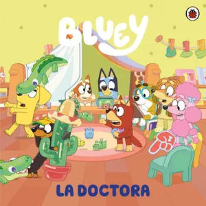 Portada de Bluey. La doctora