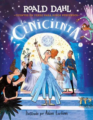 Portada de La cenicienta ( cuentos en verso para niños perversos )