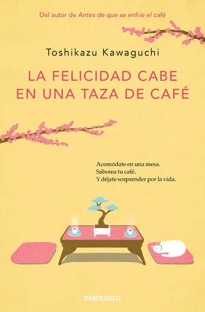 Portada de Antes de que se enfrie el cafe 2: La felicidad cabe en una taza de café