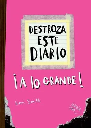 Portada de Destroza este diario. A lo grande - rosa flúor