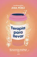 Portada de Terapia para llevar (ed especial tapa dura)