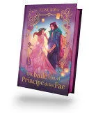 Portada de Un baile con el principe de los fae (ed coleccionista)