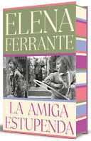 Portada de La amiga estupenda (edición especial limitada con cantos pintados)