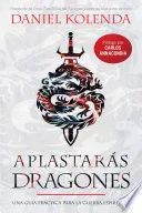 Portada de Aplastaras dragones
