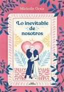 Portada de Lo inevitable de nosotros