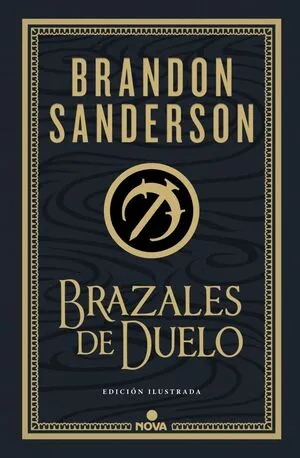 Portada de Mistborn wax & wayne 3: Brazales de duelo (edición ilustrada)