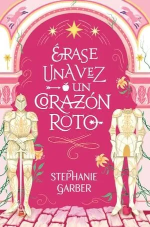 Portada de Érase una vez un corazón roto 1: Érase una vez un corazón roto