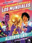 Portada de La apasionante historia de los mundiales