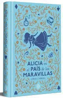 Portada de Alicia en el país de las maravillas (edición limitada con cantos pintados)