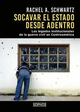 Portada de Socavar el estado desde adentro