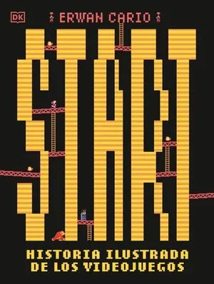Portada de Start! Historia ilustrada de los videojuegos