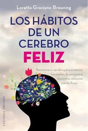 Portada de Los habitos de un cerebro feliz