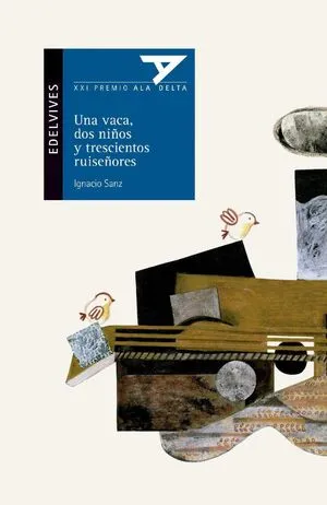 Portada de Una vaca dos niños y trescientos ruiseñores (edicion latinoamerica)