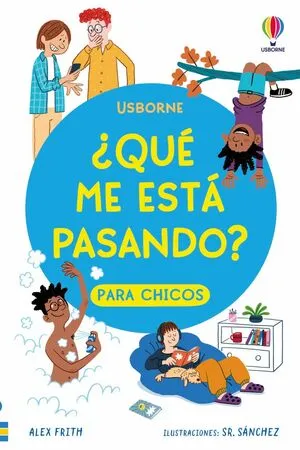 Portada de ¿Que me esta pasando? Para chicos