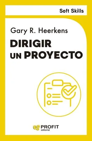 Portada de Soft skills: Dirigir un proyecto