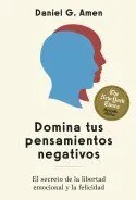 Portada de Domina tus pensamientos negativos