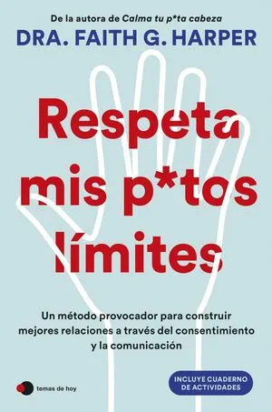 Portada de Respeta mis putos limites