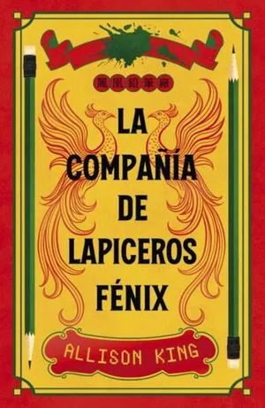 Portada de La compañía de lapiceras fénix