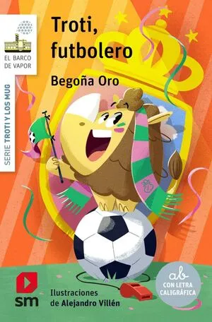 Portada de Troti y los mugres 7: Troti futbolero