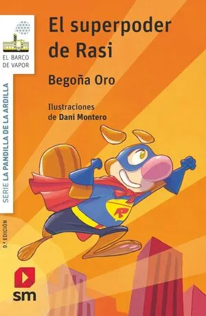 Portada de La pandilla de la ardilla 12. El superpoder de rasi