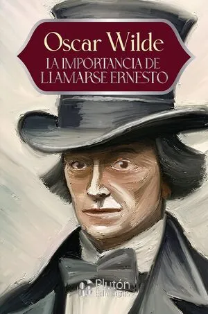 Portada de La importancia de llamarse ernesto - aniversario 15 años