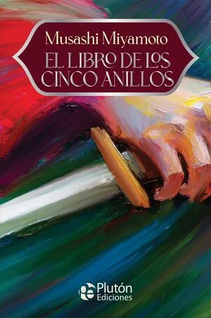 Portada de El libro de los cinco anillos - aniversario 15 años