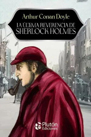 Portada de La última reverencia de sherlock holmes - aniversario 15 años