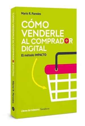 Portada de Como venderle al comprador digital