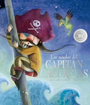 Portada de Los miedos del capitan cacurcias. 10º aniversario