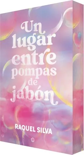 Portada de Un lugar entre pompas de jabon