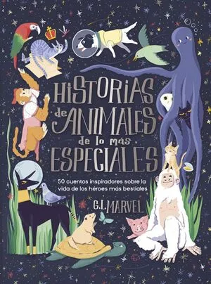 Portada de Historias de animales de lo mas especiales